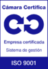 ISO 9001. Cámara Certifica : Empresa Certificada. Sistema de gestión.